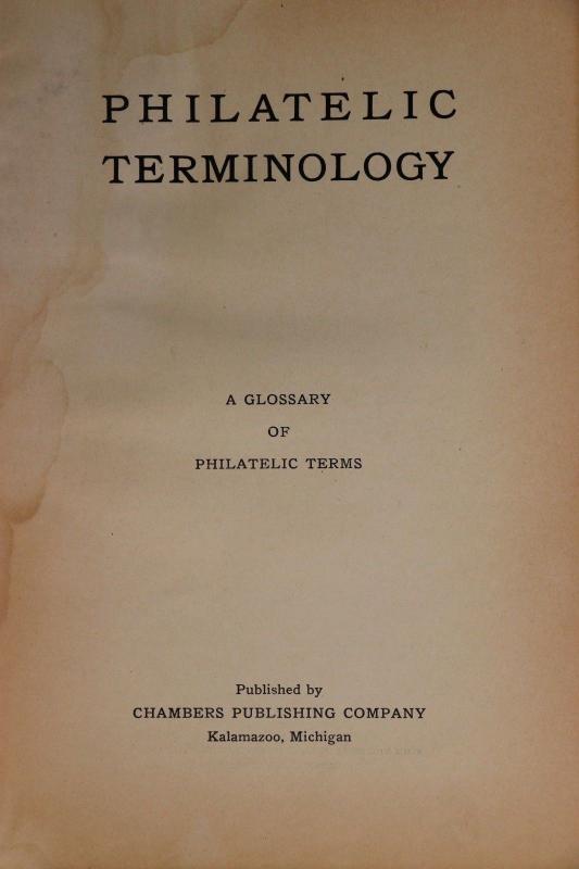  Philatelic Terminology glossary terms Stamp collector guide Chambers 1943 DM