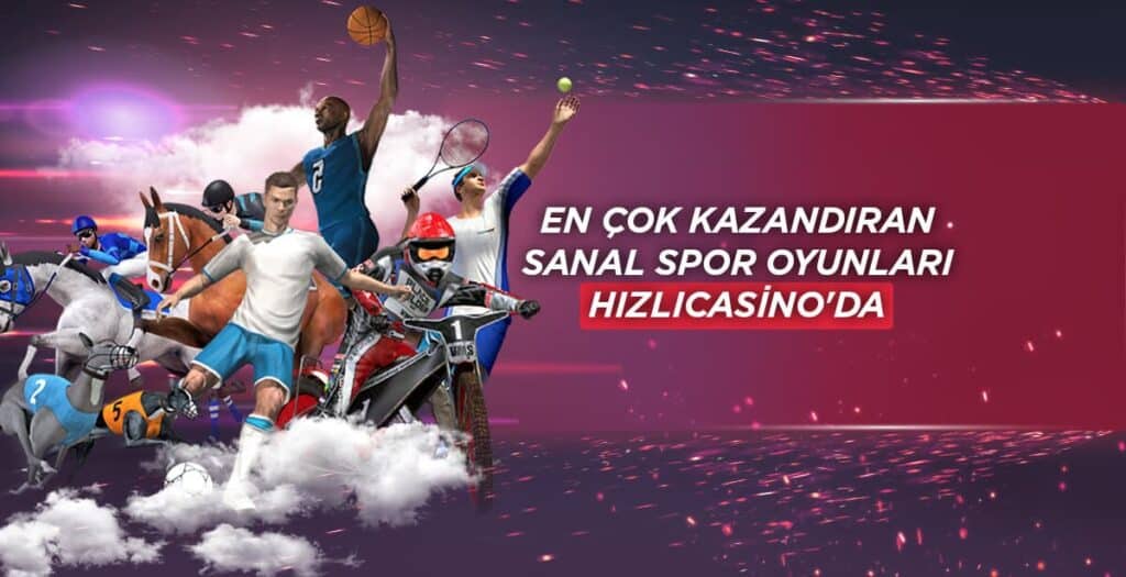 Hızlıcasino Sanal Spor