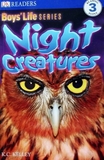  1719 DK Readers -- Night Creatures (Level 3) [課外書] 