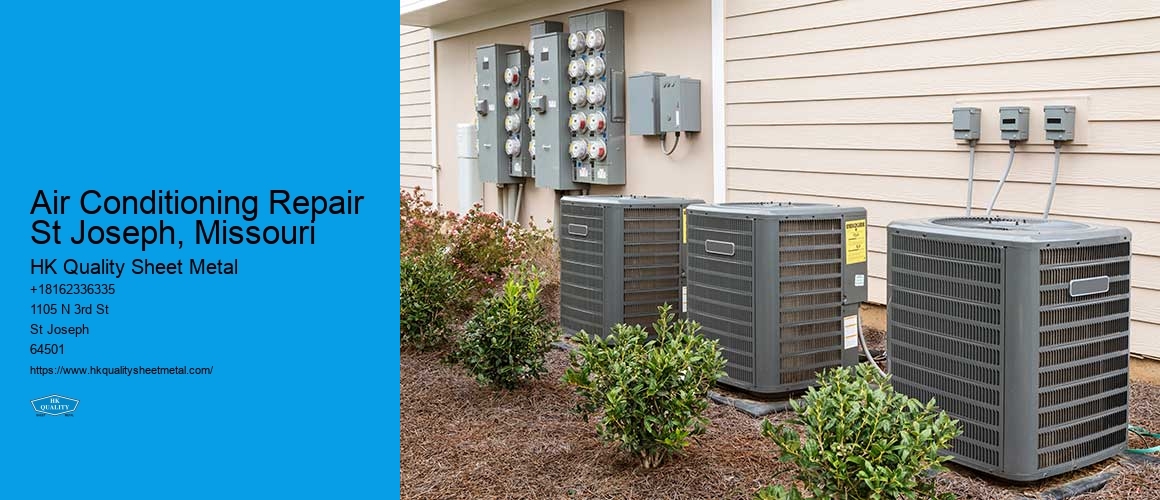 Air Conditioning Repair St Joseph, Missouri