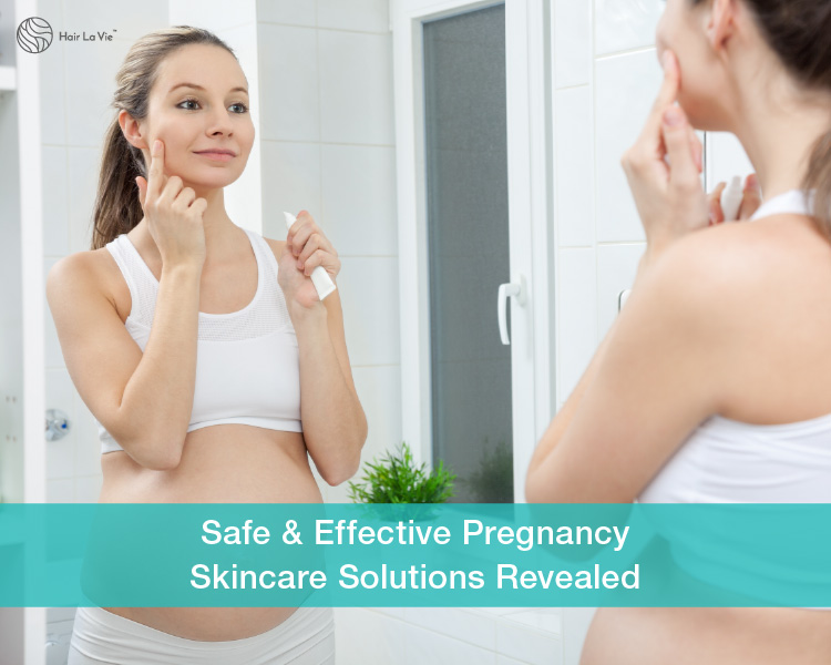 Your Complete Guide to Safe, Silky, Supportive Skincare During Pregnancy  Hair La Vie