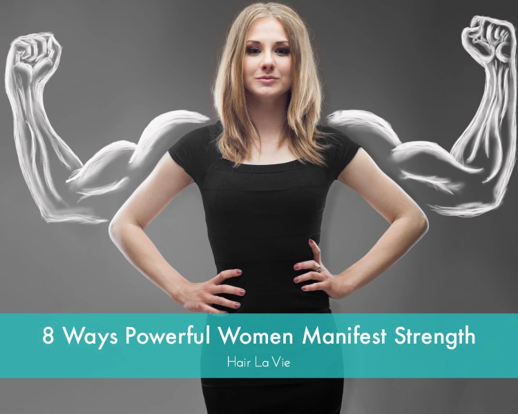 8 Unique Characteristics of Strong Women