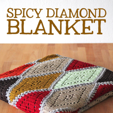 I’ve made: the Spicy Diamond Blanket