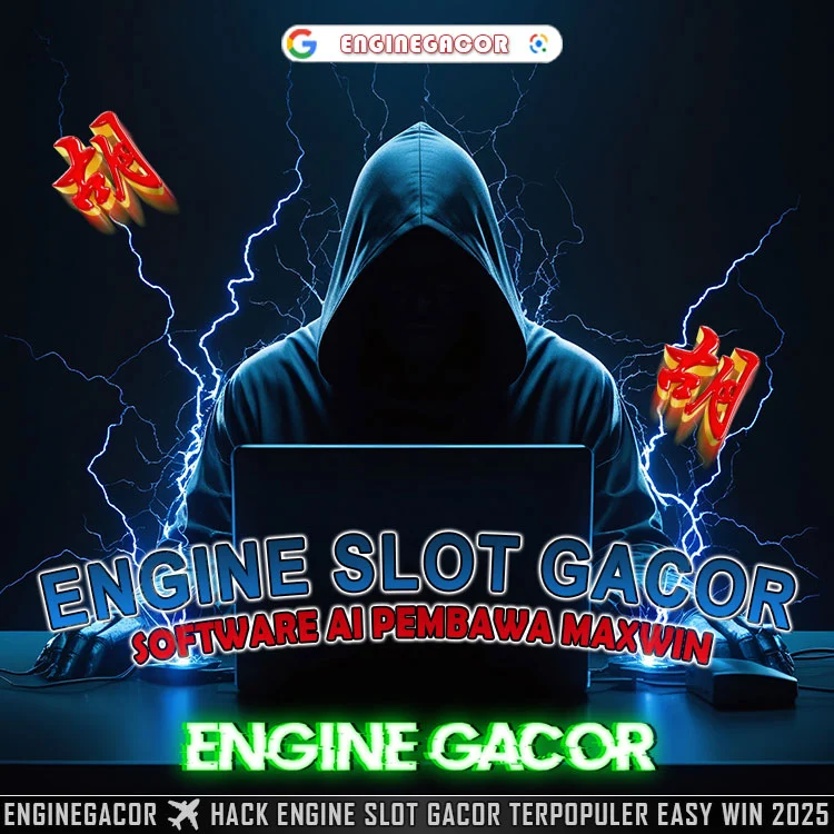 ENGINEGACOR ✈️ Hack Engine Slot Gacor Nexus Terpopuler Easy Win 2025