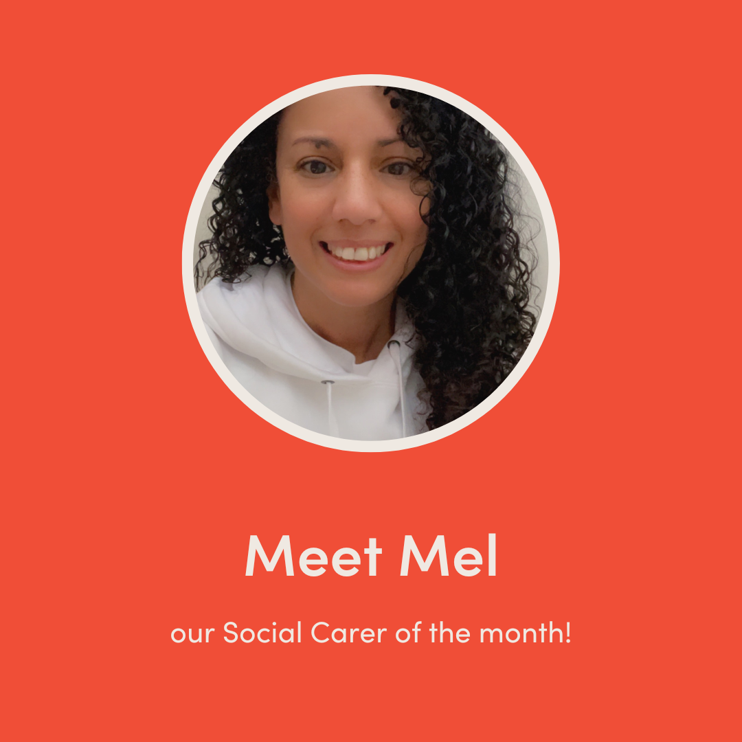 Woman with curly dark hair about text saying "Meet Mel, our Social Carer of the month!"