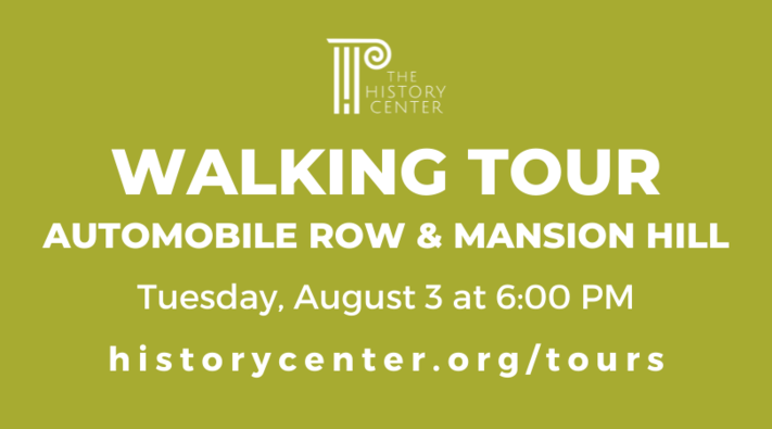 Walking Tour - Auto Row/Mansion Hill