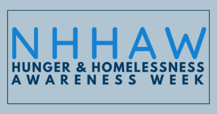National Hunger and Homelessness Awareness Week