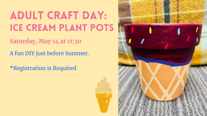 Adult Craft Day: Ice Cream Plant Pots