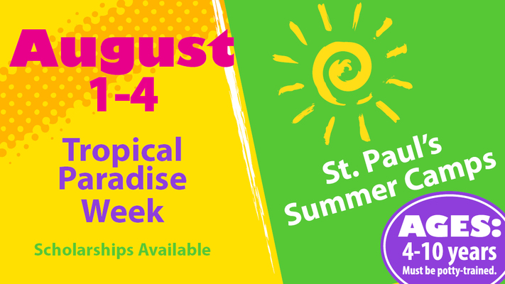 St. Paul's Summer Camp - Tropical Paradise Week