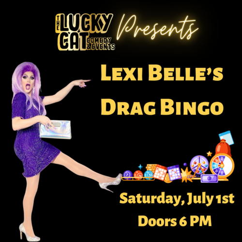 Lexi Belle’s Drag Bingo