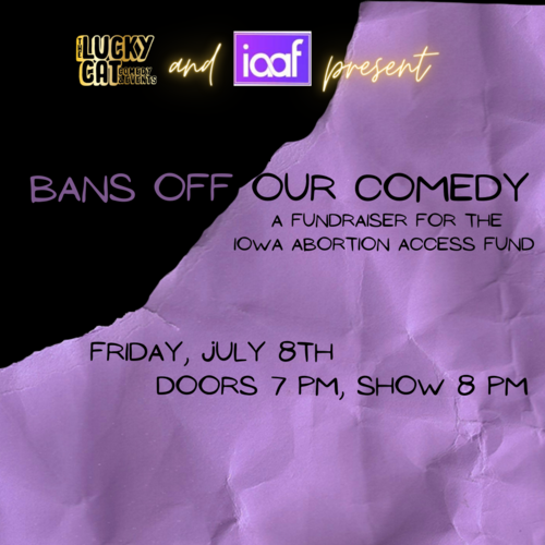 Bans Off Our Comedy: A Fundraiser for IAAF