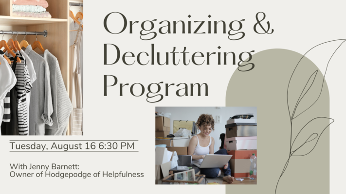 Organizing & Decluttering Program