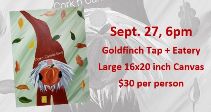 Goldfinch Tap + Eatery -Autumn Gnome- Cork N Canvas Iowa