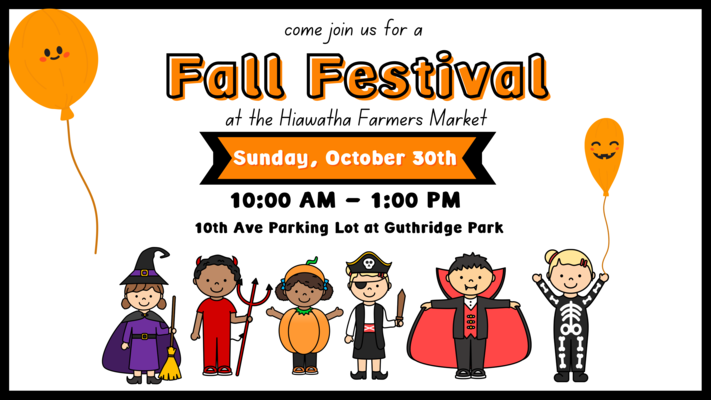 Fall Festival at the Hiawatha Farmers Market