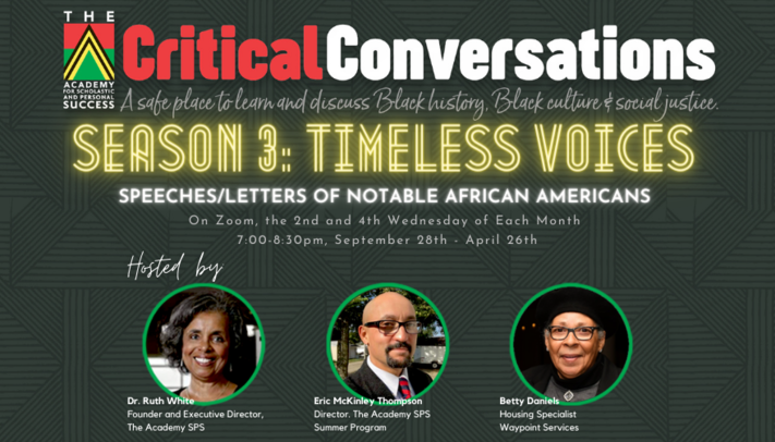 The Academy SPS Critical Conversations - Timeless Voices: The Speeches/Letters of Notable African Americans