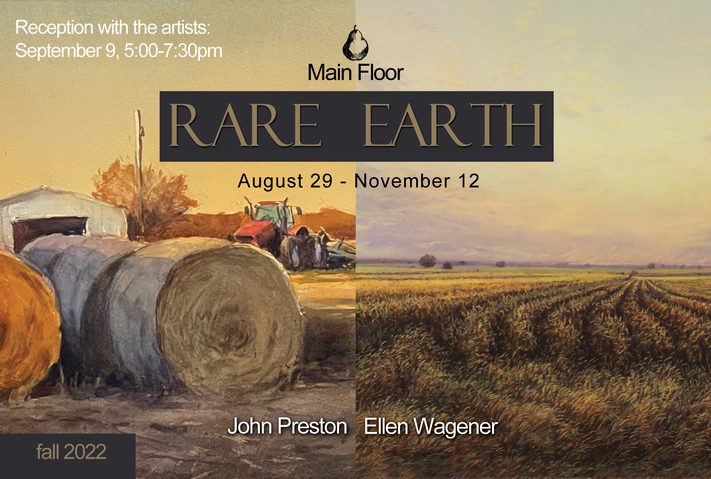 Art Exhibit: "Rare Earth" by John Preston and Ellen Wagener