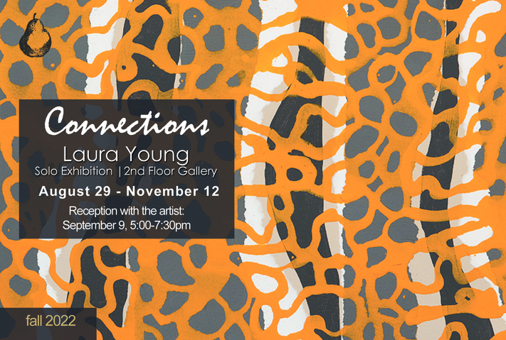 Art Exhibit: "Connections" by Laura Young