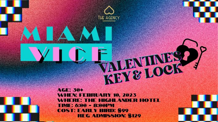 Valentine's Key & Lock Formal - Miami Vice Style! (Ages 30+)