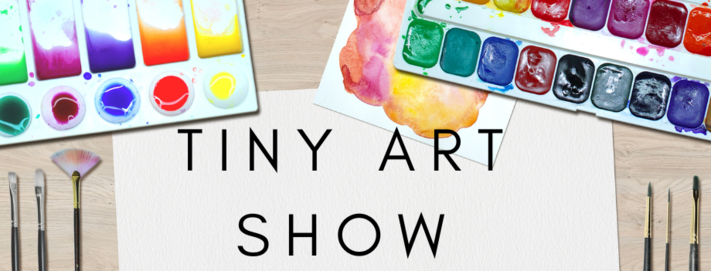 Tiny Art Workshop: Teen & Adult