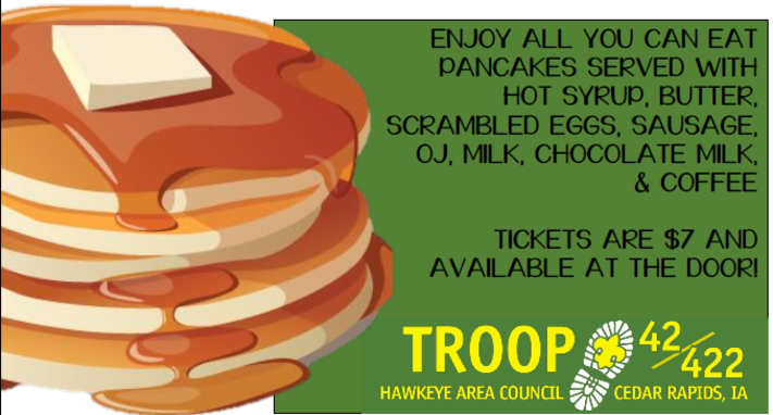 Troop 42/422 Annual Pancake Breakfast