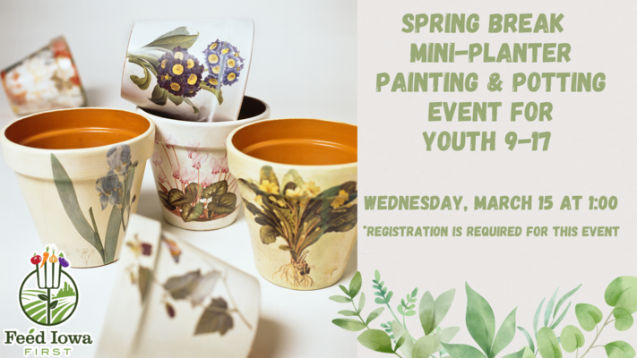 Spring Break Mini-Planter Painting and Potting Event for Tweens and Teens