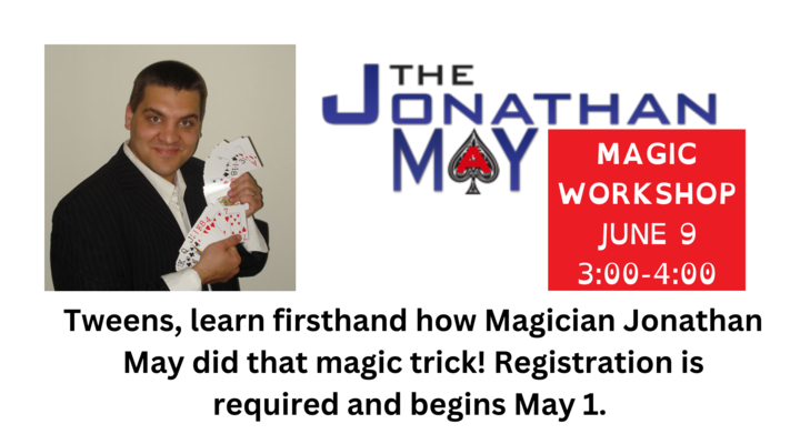 Jonathan May Tween Magic Workshop