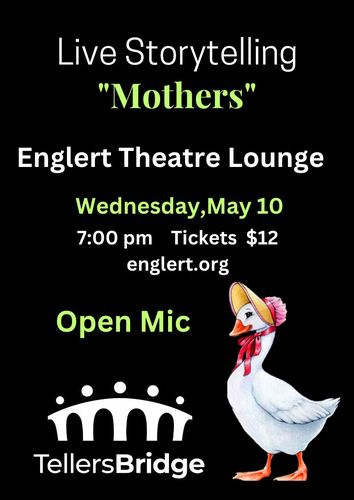 TellersBridge presents, "Mothers" A Live Storytelling Event