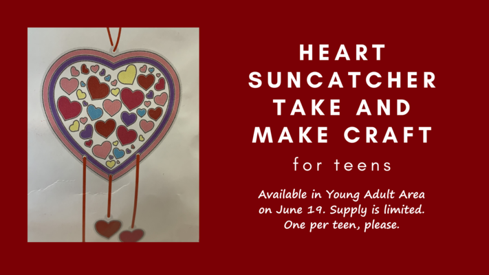 Heart Suncatcher Take and Make Craft for Teens