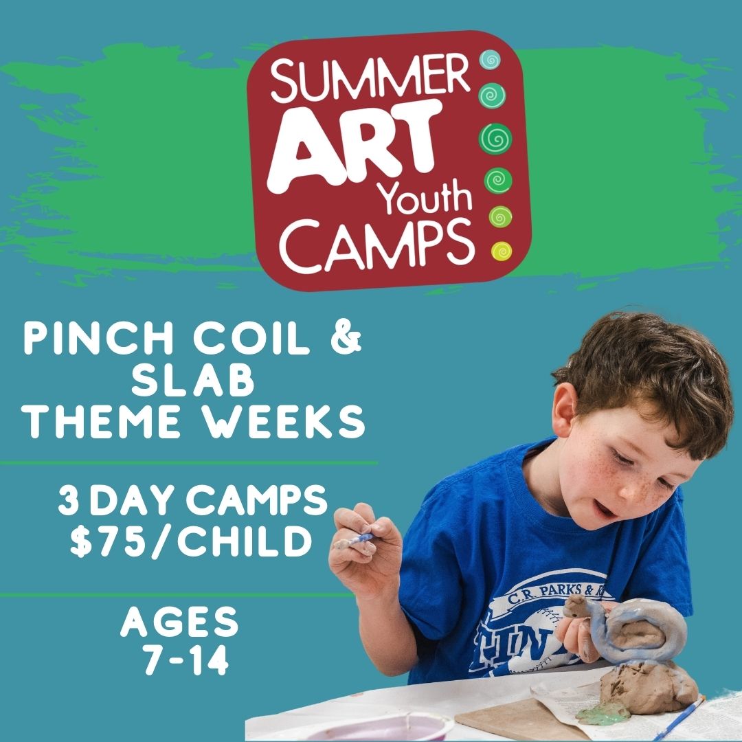 Iowa Ceramics Center & Glass Studio 3 Day clay summer Camp - Pinch