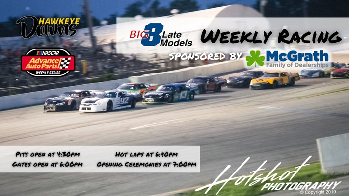 Weekly Racing at Hawkeye Downs Sponsored by McGrath Family of Dealerships with Big 8 Series