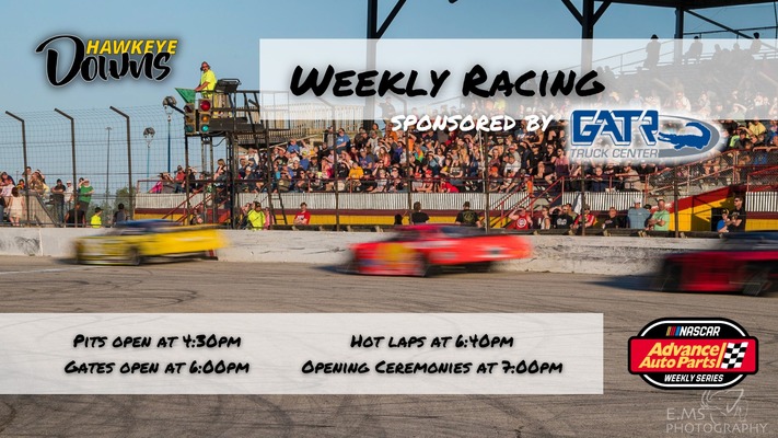 Weekly Racing at Hawkeye Downs Sponsored by GATR Truck Center