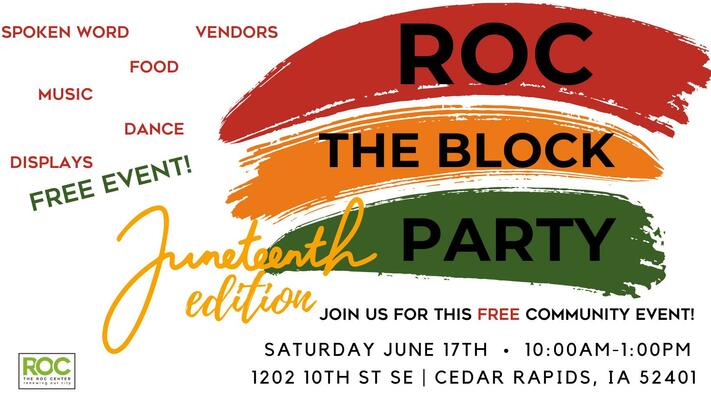 Juneteenth ROC The Block Celebration