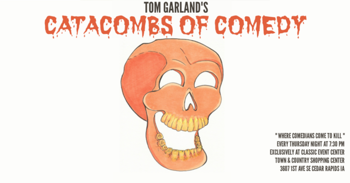 Tom Garland's Catacombs of Comedy