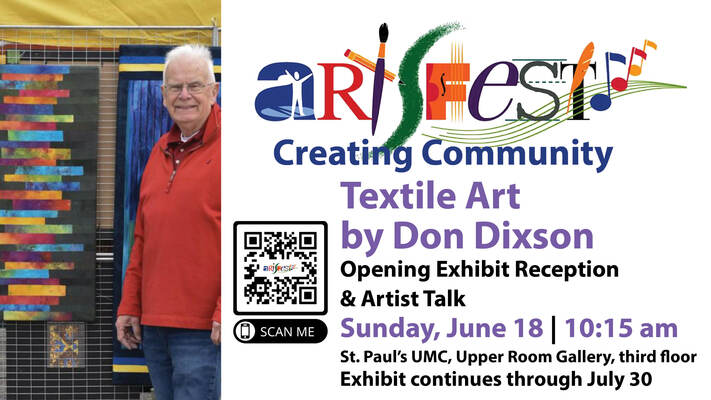 Textile Art Exhibit and Artist Talk by Don Dixson