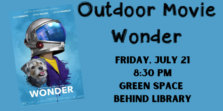 Outdoor Movie Showing: Wonder