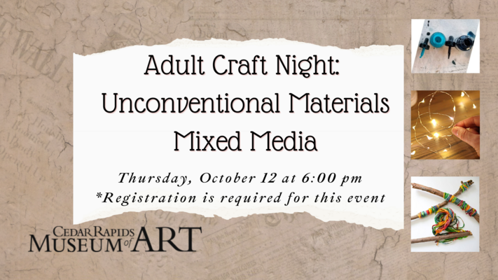 Adult Craft Night: Unconventional Materials Mixed Media