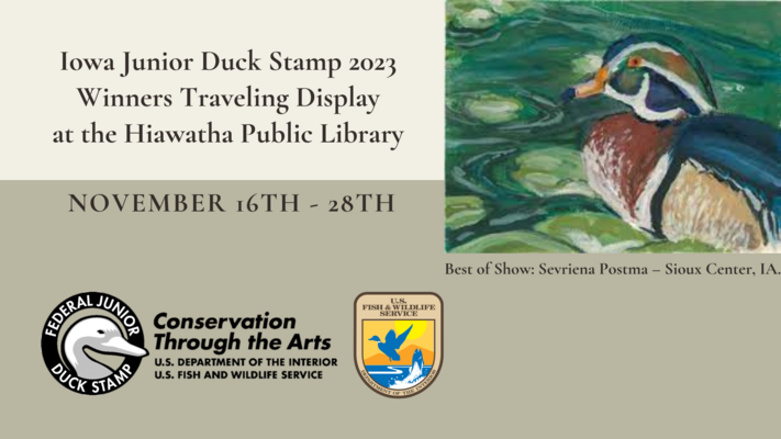 Iowa Junior Duck Stamp 2023 Winners Traveling Display