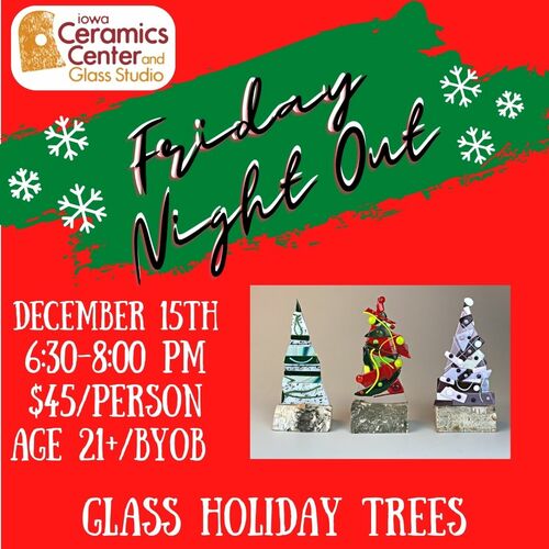 ICCGS Workshop - Glass Holiday Trees