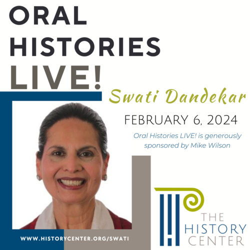 Oral Histories LIVE! Featuring Swati Dandekar