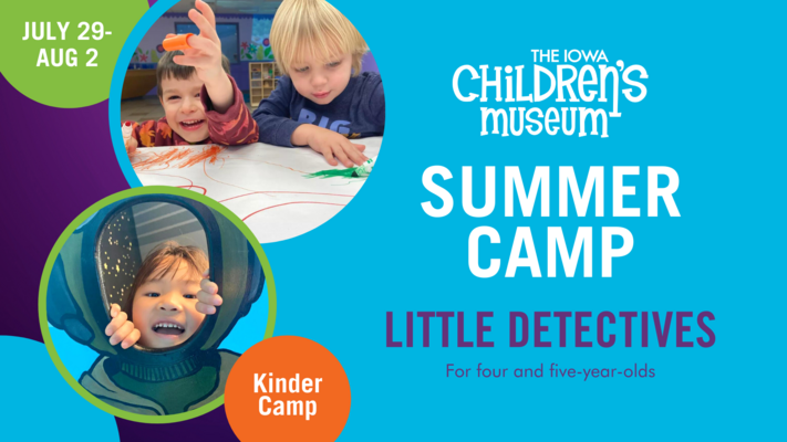  LITTLE DETECTIVES KINDER CAMP (JULY 29 – AUG 2)