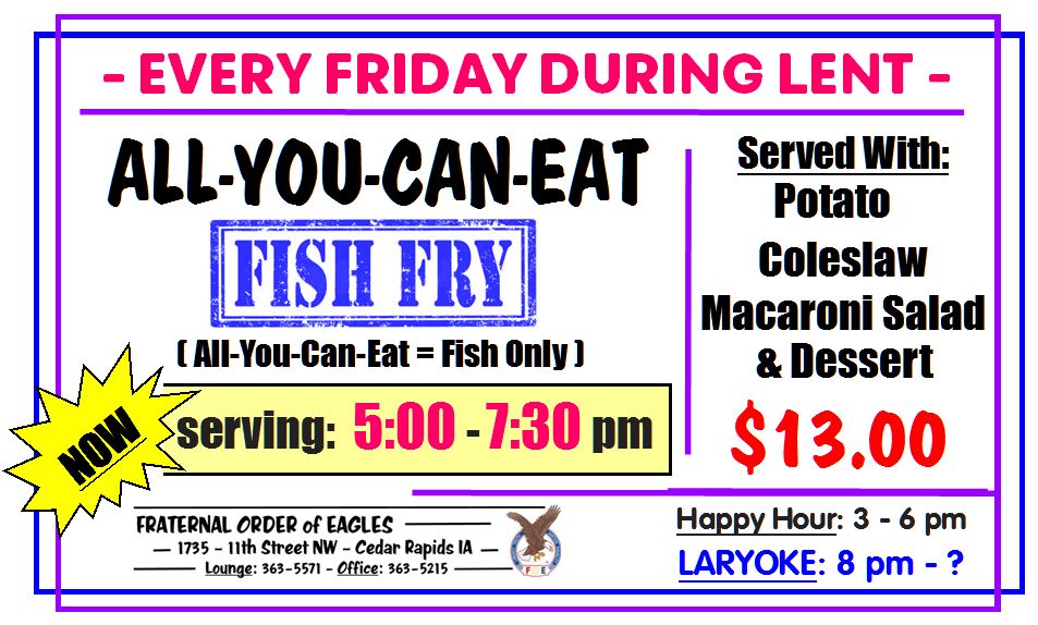 CEDAR RAPIDS FRATERNAL ORDER OF EAGLES FISH FRY | Hoopla