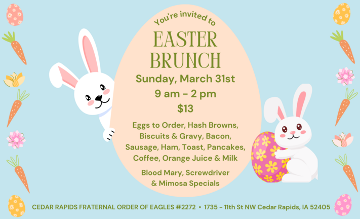 Cedar Rapids Fraternal Order of Eagles Easter Brunch