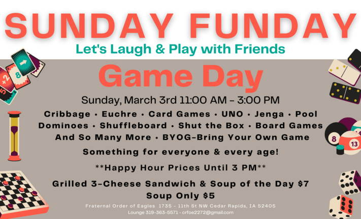 Cedar Rapids Fraternal Order of Eagles Sunday Funday-Game Day