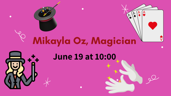 Mikayla Oz, Magician