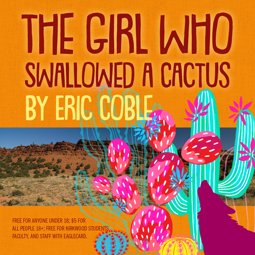 "The Girl Who Swallowed a Cactus" Play