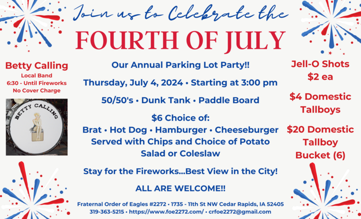 FRATERNAL ORDER OF EAGLES JULY 4th PARKING LOT PARTY