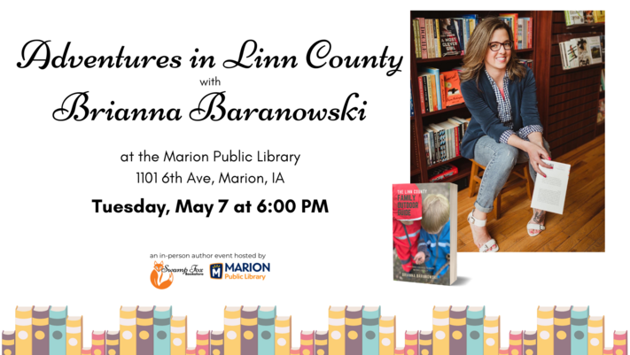 Adventures in Linn County with Brianna Baranowski
