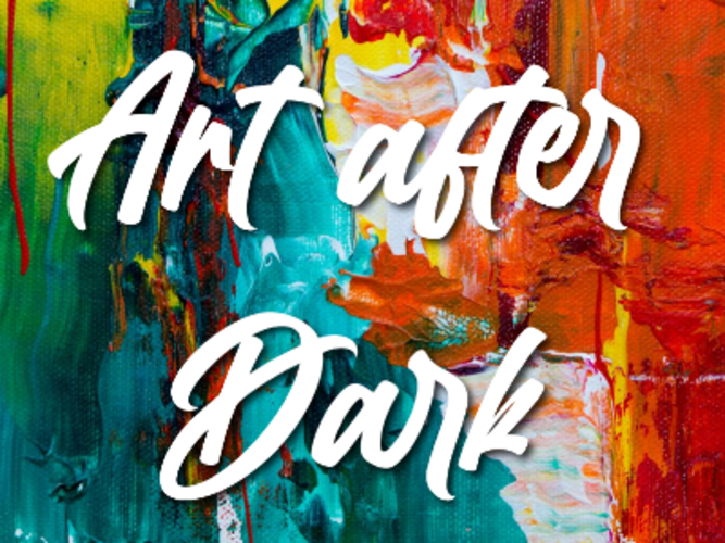 Final Thursdays: Art after Dark Adult Open Studio