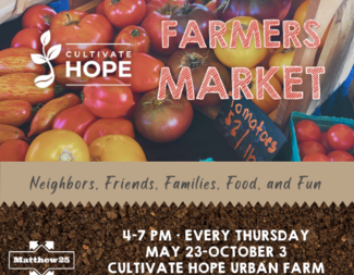 Farmers Market at Cultivate Hope Urban Farm