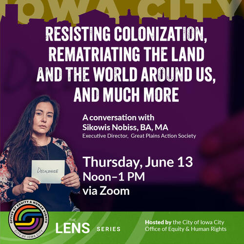 Resisting Colonization, Rematriating the Land and the World Around Us, and Much More